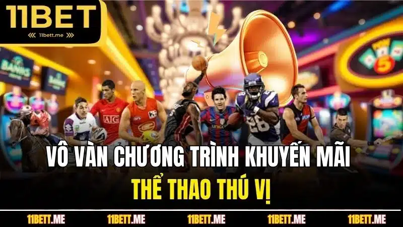 Vô vàn chương trình khuyến mãi thể thao thú vị